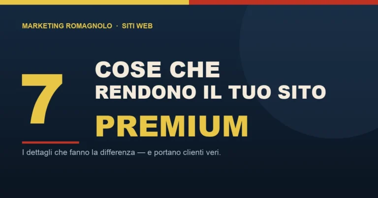 7 Cose che Rendono un Sito Premium